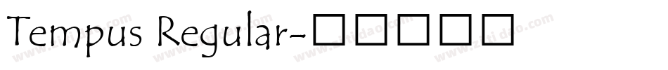 Tempus Regular字体转换